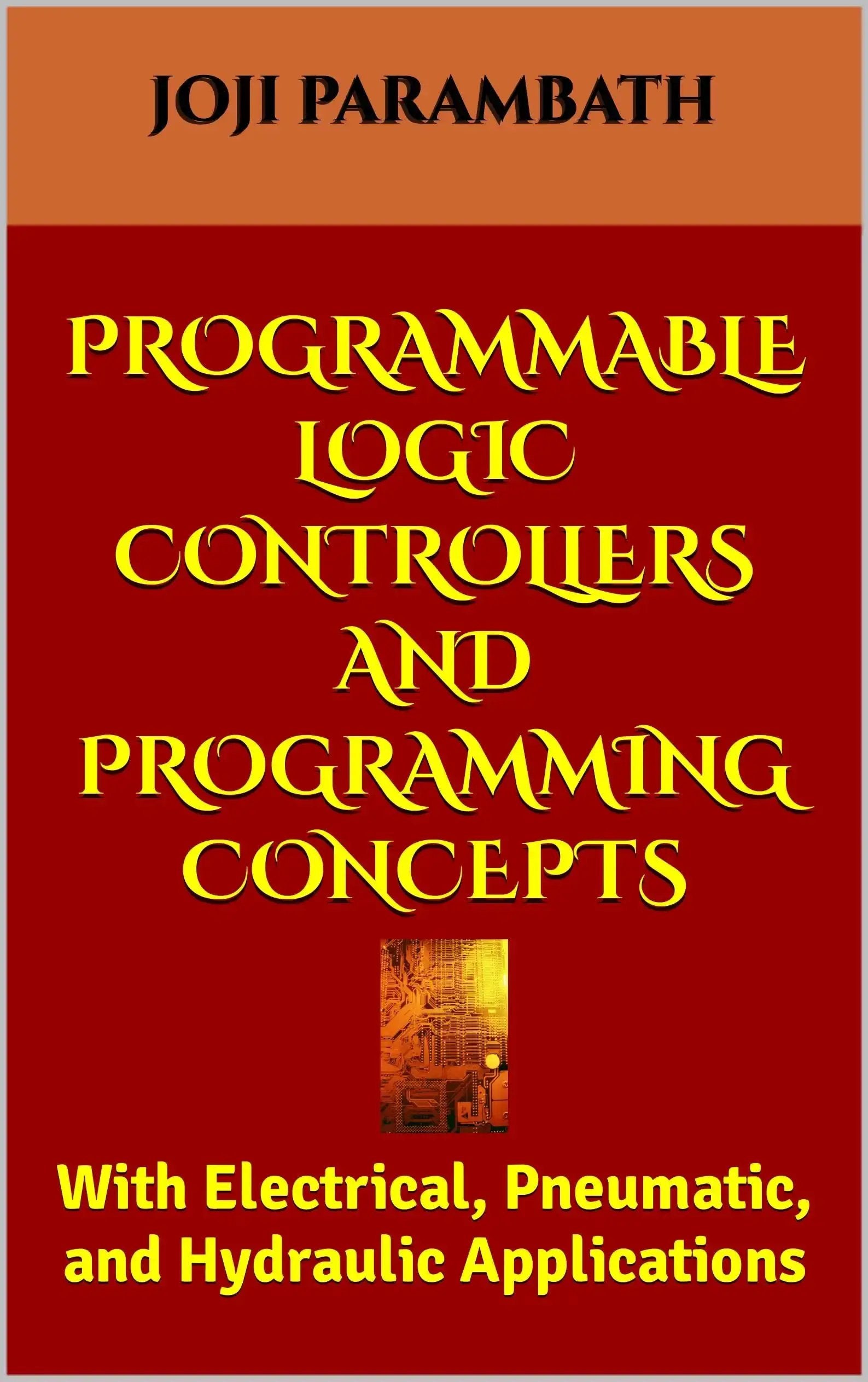 Hands On Guide To Programmable Logic Controllers 🍁 &nd...
