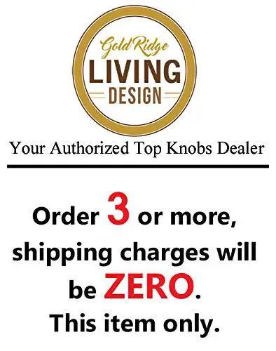 Gold Ridge Living Design free shipping offer for orders of 3 or more from an authorized Top Knobs dealer.