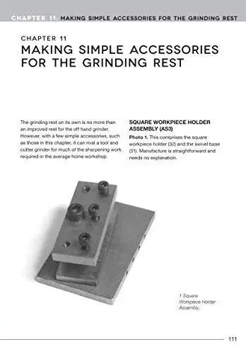 Sharpen Your Tools At Home A Practical How To Guide For Tool And Cutter Sharpening For Home Machinists, page showing grinding rest accessories.
