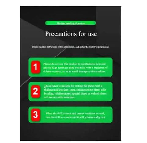 Precautions for use instructions for Electric Drill Sheet Metal Cutter Attachment, highlighting usage warnings and guidelines.