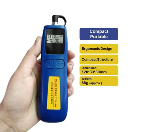 Fiber Optic Power Meter And Light Meter For Tech Pros Minus 70 To Plus 10 dBm 6 Calibrated Wavelengths in hand, ergonomic blue design