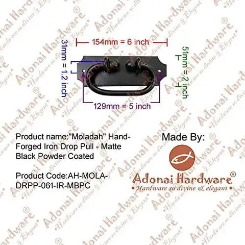 Moladah Hand Forged Iron Drop Pulls Two Pack Matte Black Finish 154mm by 51mm dimensions product with manufacturer details