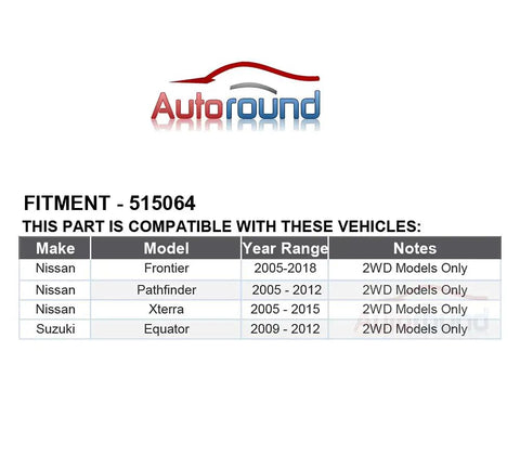 Chart showing fitment for Front Wheel Hub And Bearing Assembly 515064 For 2WD Nissan Frontier, Pathfinder, Xterra, Equator.