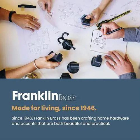 People examining and sketching cabinet handles with text about Franklin Brass' home hardware legacy since 1946.