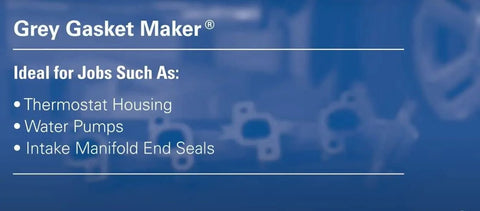 Grey gasket maker label for automotive RTV silicone sealant; ideal for thermostat housings and water pumps.