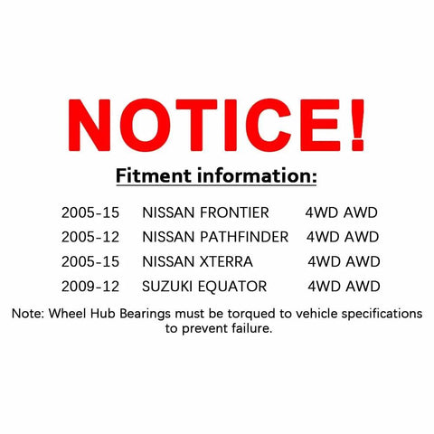Notice with fitment information for 4WD Front Wheel Hub Bearing Assembly With ABS 2 Pack 6 Lug for Nissan and Suzuki models.