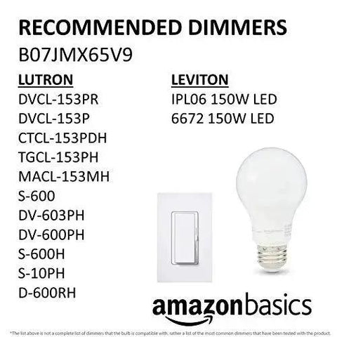 Recommended dimmers for LED A19 Light Bulbs 9W 60 Watt Equivalent Dimmable Soft White 2700K E26 Base with dimmer list and bulb image