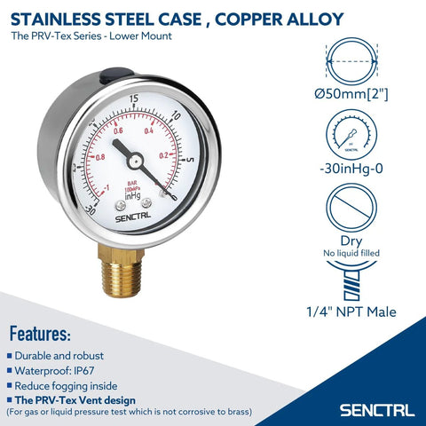SENCTRL 30inHg vacuum gauge with 2-inch dial, stainless steel case, 1/4 NPT lower mount for HVAC and pneumatic testing