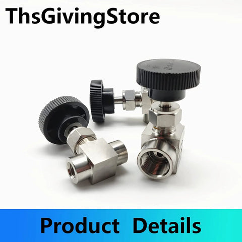 Two stainless steel NPT needle valves with black knurled knobs, 1/4 in female inlet, for water, gas or oil flow control.