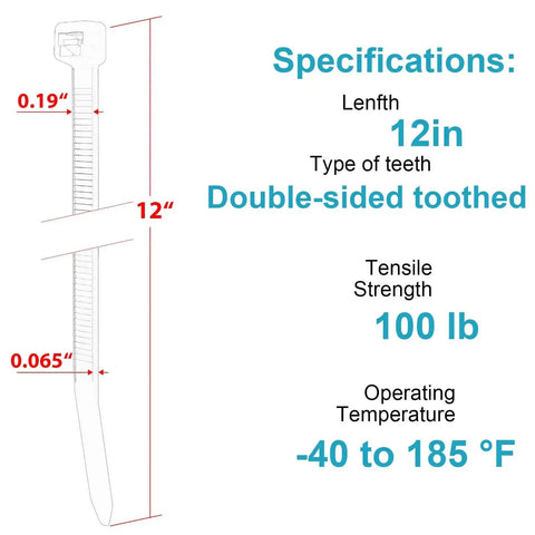 12 Inch Zip Ties Double Sided Toothed 100 Lbs Tensile Strength Heavy Duty Tough As Nails Cable Wire Ties specifications diagram