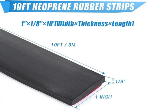 10ft neoprene rubber strips showing dimensions 1 inch wide, 1/8 inch thick, highlighting adhesive backing on black flexible material.