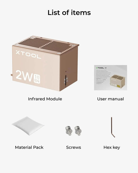 Items included with Pro Grade 1064nm Infrared Laser Module for Engraving on Metal Plastic and Acrylic, S1 Laser Engraver Compatible by xTool.