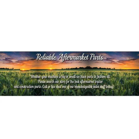 Reliable Aftermarket Parts banner with sunset over field background, text promoting aftermarket tractor and construction parts