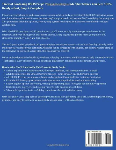 Back cover view of Citizenship Study Guide 2026 2027 Master The USCIS Test With 100 Questions And 30 Practice Tests Fast Easy No Fluff Prep To Pass Your Interview With Confidence.