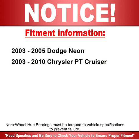 Notice about fitment for 2003-2005 Dodge Neon and 2003-2010 Chrysler PT Cruiser with torque specifications