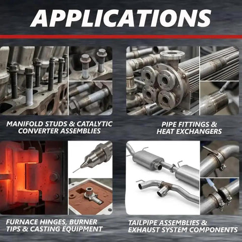 Applications of Nickel Anti Seize 8 Oz Can Heavy Duty Nickel Based Paste With Graphite For Extreme Heat Corrosion And Acidic Environments No Sulfur Lead Copper Halogens 6 Pack shown on manifold studs, pipe fittings, furnace hinges, and tailpipe assemblies.