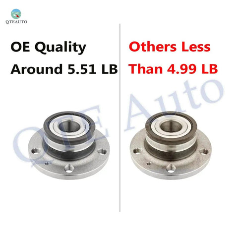 Comparison of OE Quality 5.51 LB vs Others 4.99 LB Rear Wheel Hub Bearing Assembly