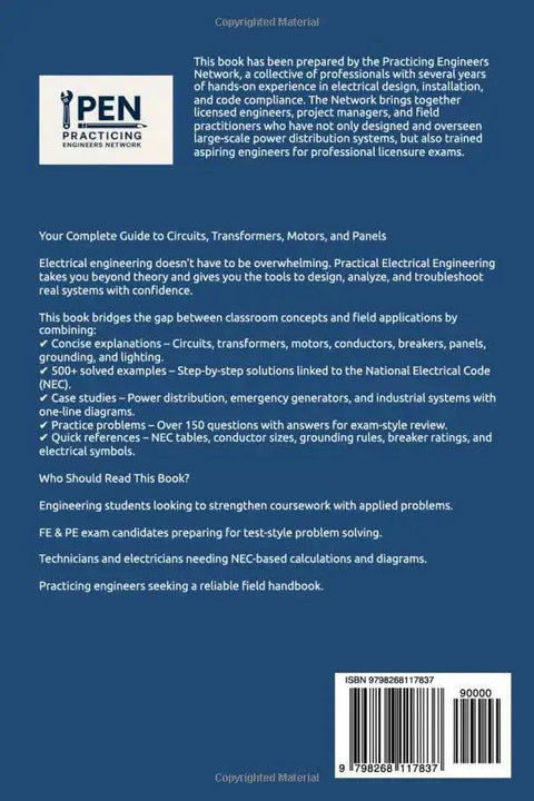 Back cover of Practical Electrical Engineering Guide For Real World Problems Diagrams And NEC Standards Covering Circuits Transformers Motors And Panels With 500 Plus Solved Examples For Electrical Pros And Students showing text and ISBN.