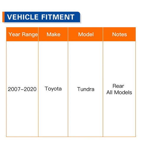 Vehicle fitment chart for 2007-2020 Toyota Tundra rear models for Rear Wheel Bearing Hub Assembly Pair For 2007 To 2020 Tundra DIY Friendly Beefed Up Heavy Duty Replacement With Sealed Bearings Easy Install Long Lasting Performance Ideal For DIY Or Shop Service