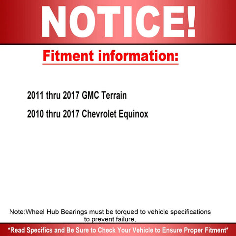 Notice with fitment information for 2010-2017 Chevy Equinox and 2010-2017 GMC Terrain, ensuring proper wheel hub bearing torque specifications.