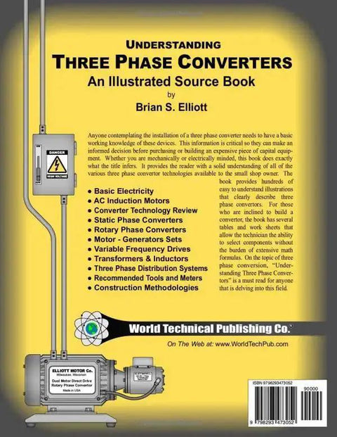 Back cover of 'Three Phase Converter Guide For Shops Get Your Hands Dirty How To Buy Build And Repair Powerful Converters When You Only Have Single Phase Power Illustrated Reference For Technicians And DIY Pros In Industrial Settings' with illustrations of electrical components.