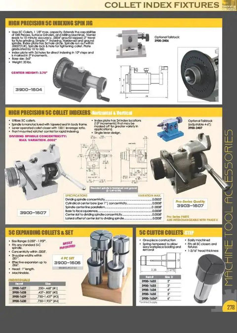 Machine tool accessories with high precision 5C collet indexing spin jig, collet holders, and expanding collets displayed.