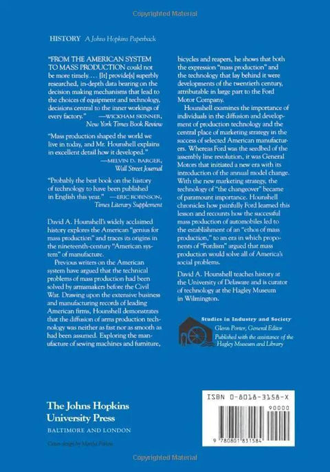 Back cover of blue book: From the American System to Mass Production, 1800–1932; Studies in Industry and Society, 4; barcode.