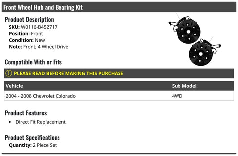 Front Wheel Hub And Bearing 2 Piece Set For 2004 2008 Colorado 4WD Direct Fit Replacement Kit Front Wheel Hub Assembly