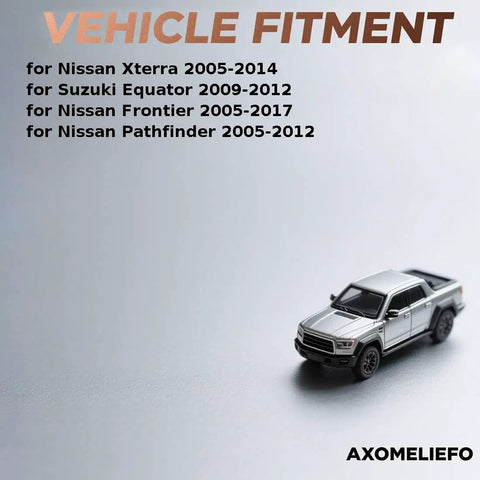 Miniature model truck with text listing vehicle fitment for Nissan Frontier 2005-2017, Pathfinder 2005-2012, and Xterra.