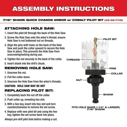Assembly instructions for 7/16 inch shank quick change arbor with cobalt pilot bit and hole saw attachment.