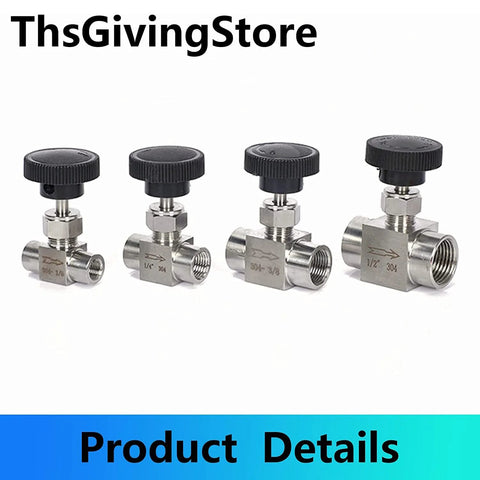 ThsGivingStore 4-pack of 304 stainless steel NPT female needle valves with black knob handles (1/8–1/2 in)