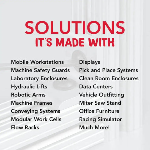 List of solutions using T-slot aluminum extrusions including mobile workstations, machine frames, displays, and more.
