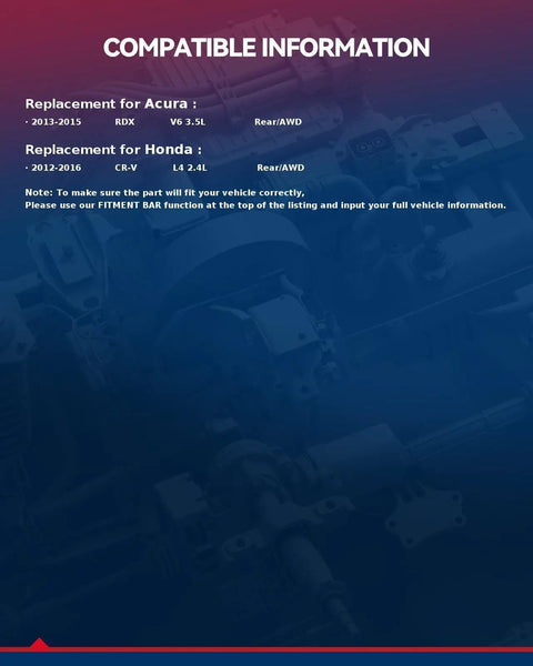 Text on vehicle compatibility for Rear Wheel Bearing Hub Assembly Compatible With Honda CR-V 2012 2016 AWD And Acura RDX 2013 2015 AWD
