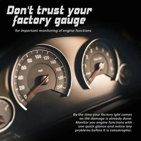 Car dashboard with analog gauges and text "Don't trust your factory gauge, monitor engine functions efficiently."