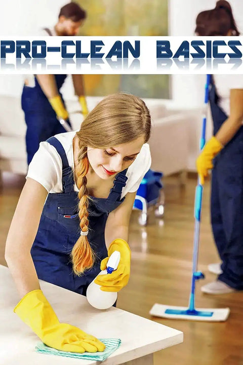 Person cleaning with yellow gloves and spray bottle in a professional setting; "Pro-Clean Basics" text above.