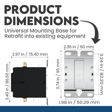 Product dimensions of Three Pole Definite Purpose Contactor With 120V Coil, 40 Amp Beefy HVAC Control Relay for A2L Refrigerants