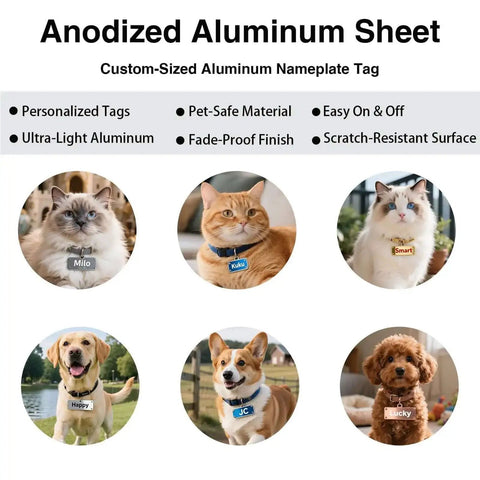 Anodized aluminum sheet features animal nameplate tags and benefits like personalization and scratch resistance.