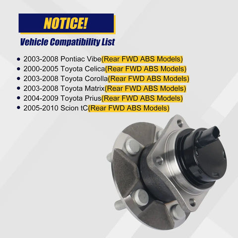 512217 Rear Wheel Bearing And Hub Assembly For 2003-2008 Pontiac Vibe, 2000-2009 Toyota Celica, Corolla, Matrix, Prius, And 2005-2010 Scion Tc With 5 Lug Bolts And ABS shown next to compatibility list.