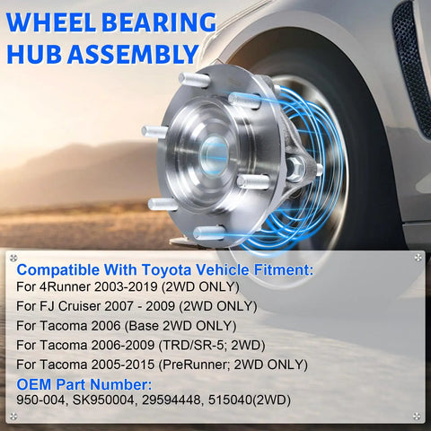 Front Wheel Bearing Hub Assembly Set 2x 950-004 Compatible With Toyota Tacoma 2005-2019, 4Runner 2003-2019, FJ Cruiser 2007-2009