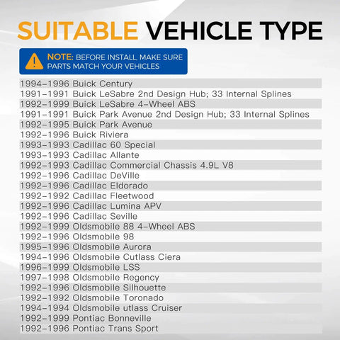 Compatibility list for 2PCS Front Left/Right Wheel Hub & Bearing Assembly 513087 for 1991 to 1999 GM Vehicles with ABS