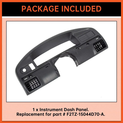 Ford Bronco And F Series Dash Panel Bezel Replacement 1992 1997 Gas Engine, black ABS plastic, top view, part F2TZ-15044D70-A