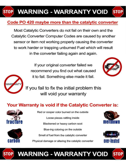 Warranty void warning sign with catalytic converter information, including reasons for failure like fracture, meltdown, and overheating.