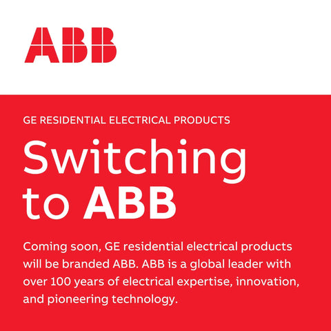 GE Residential Electrical Products Switching to ABB Announcement