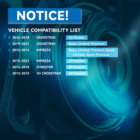 Compatibility chart with Rear Wheel Bearing And Hub Assembly With 5 Lug For Subaru Forester 2014 2018, Impreza 2012 2021, Crosstrek 2016 2021, XV Crosstrek 2013 2015 Replacement Durable OEM Comparable Wheel Hub image in the background