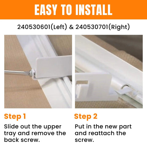 Installation steps for Refrigerator Pan Hanger Set Left 240530601 & Right 240530701 Drawer Slide Support Rails Replacement.