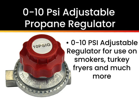0-10 Psi Adjustable Propane Regulator For Smokers And Turkey Fryers With One Quarter Inch NPT Female Inlet