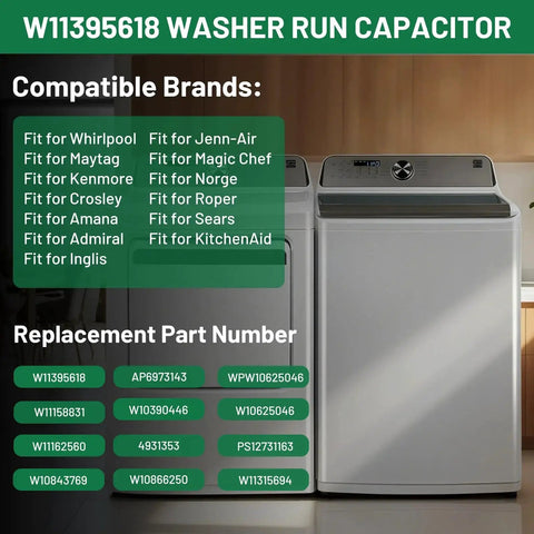 Washer run capacitor replacement W11395618; front view with green label showing compatible brands; two appliances in kitchen.