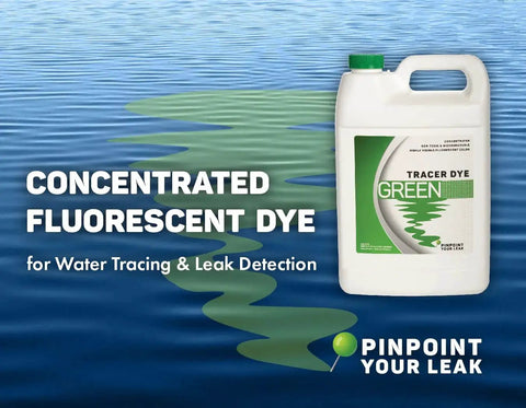 Green Tracing Dye That Really Pops Highly Visible Fluorescent Leak Detection Dye 1 Gallon bottle with water tracing graphic.