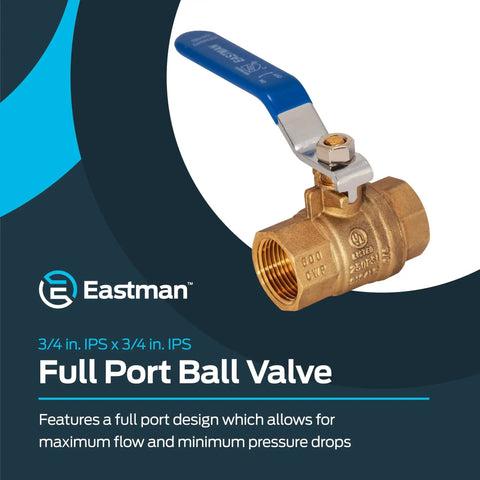 Heavy Duty 3/4 Inch IPS Full Port Brass Ball Valve For Plumbing Inline Shut Off Fitting With Maximum Flow And Minimal Pressure Drop Beefy Corrosion Resistant Brass Easy Installation Suitable For Home And Commercial Water Lines 20047LF Eastman