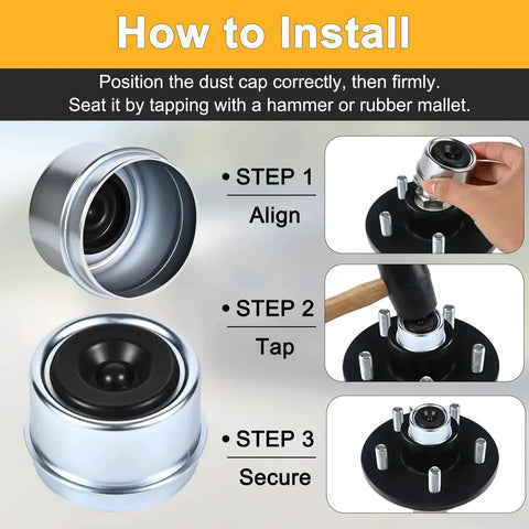 Installation steps for Trailer Axle Dust Cap Cup Kit 1.98 Inch Fits 2000 3500 Lbs Trailer Wheel Hubs with detailed instructions